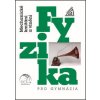 Fyzika pro gymnázia Mechanické kmitání a vlnění - Oldřich Lepil