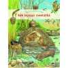 Moja prvá obrázková knižka - Kde bývajú zvieratká