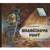 Drabčíkova pouť - Ludmila Selingerová
