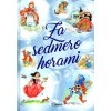 Za sedmero horami - Kolektiv