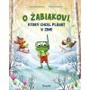 O žabiakovi, ktorý chcel plávať v zime - Schauenberg Luisa