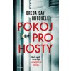 Pokoj pro hosty - Mitchell Dreda Say