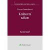 Knihovní zákon (č. 257-2001 Sb.). Komentář - Tereza Danielisová