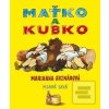 Maťko a Kubko (Marianna Grznárová)