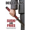 Sushi and Fries