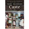 WILKERSON,ISABEL - Caste