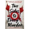 Two Sides to Every Murder - Danielle Valentine