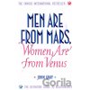 Men are from Mars, Women are from Venus - John Gray