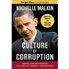 Culture of Corruption : Obama and His Team of Tax Cheats, Crooks, and Cronies