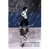 Na všem je chlup pravdy - Tomáš Nováček