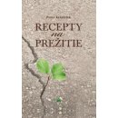 Recepty na prežitie - Peter Krištúfek