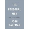 The Personal MBA 10th Anniversary Edition - Josh Kaufman