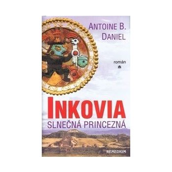 Inkovia-Slnečná princezná