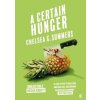 Certain Hunger - Chelsea G. Summers, Faber & Faber