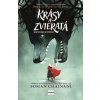 Krásy a zvieratá - Soman Chainani