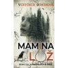 Mamina lož - Viktória Dominová