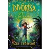 Divoríša – Svet za dverami