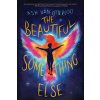 The Beautiful Something Else (Van Otterloo Ash)