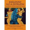 Královny slz a ostružin - Sylva Lauerová