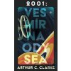 2001: Vesmírna odysea - Arthur C. Clarke