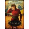 Z diaľky - Tamera Alexanderová