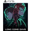 Long Gone Days (PS5)