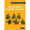 Sign Language and Linguistic Universals (Wendy Sandler)(Brožovaná)