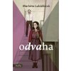 Odvaha - Markéta Lukášková