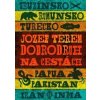 Dobrodruh na cestách - Jozef Terem