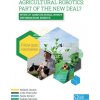 Agricultural robotics : part of the new deal ?