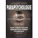 Základní kniha parapsychologie - Milan Rýzl