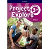 Project Explore 3 Plus Student's Book - Učebnica (Paul Shipton, Diana Pye)