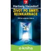 E-kniha Život po smrti. Reinkarnace - Hartwig Hausdorf
