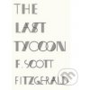 The Last Tycoon - F. Scott Fitzgerald