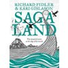 Saga Land (Richard Fidler,Kari Gislason)(Brožovaná)