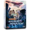 Pandemic Rychlé nasazení