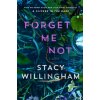 FORGET ME NOT