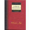 Cesta životom a iné prózy - Nádaši – Jégé, Ladislav