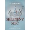 Sklenený meč - 2. vydanie - Aveyardová Victoria