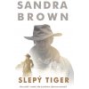 Slepý tiger - Sandra Brown