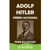 E-kniha Adolf Hitler - Ivan Kazimour