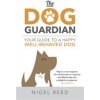 Dog Guardian (Reed Nigel)