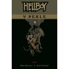 Hellboy v pekle 1 Pád - Mignola Mike