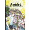 Amulet, dvojzubec a Hviezdy univerza