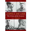 Leopold and Loeb - Hal Higdon