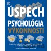 Úspech - Psychológia výkonnosti - Deborah A. Olson