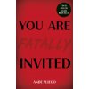 You Are Fatally Invited