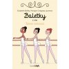 Baletky (2. diel) - Elisabeth Barféty