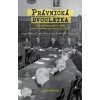 Právnická dvouletka Rekodifikace právního řádu justice a správy v 50 letech 20 století - Bláhová Ivana Blažek Lukáš Kuklík jan Šouša Jiří a kolektiv