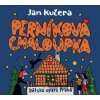 Perníková chaloupka - Jan Kučera; Ladislava Smítková Janků